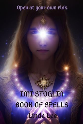 Imi Stoglin Book of Spells von Independently published