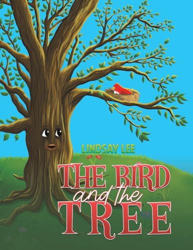 The Bird and the Tree von Austin Macauley