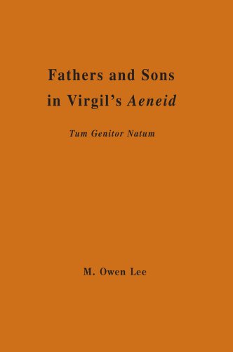 Fathers and Sons in Virgil's Aeneid: Tum Genitor Natum von State University of New York Press