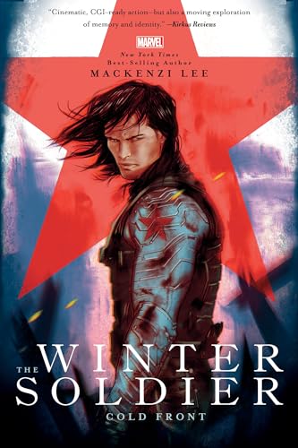The Winter Soldier: Cold Front (Marvel Rebels & Renegades, Band 3) von Random House/Marvel