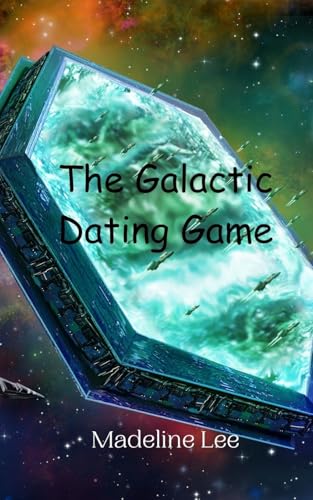 The Galactic Dating Game von Creative Arts Management OÜ