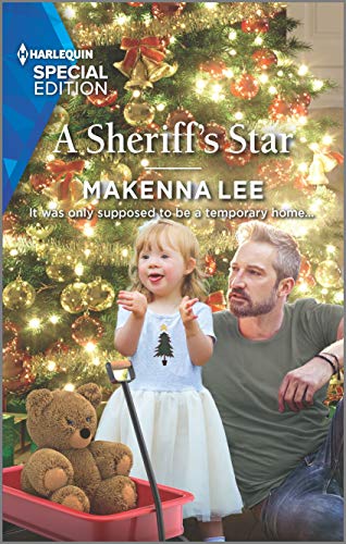A Sheriff's Star (Home to Oak Hollow, 1, Band 1) von Harlequin Special Edition