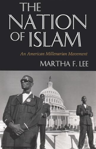 The Nation of Islam: An American Millenarian Movement (Contemporary Issues in the Middle East)