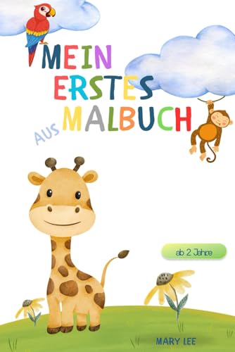 Mein erstes Malbuch von Independently published