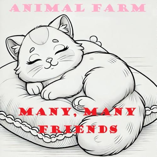 Animal Farm: Many Many Friends von Independently published