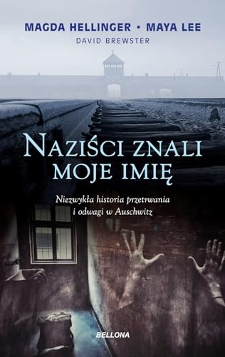 Naziści znali moje imię