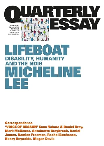 Lifeboat: Disability, Humanity and the NDIS; Quarterly Essay 91 von Quarterly Essay