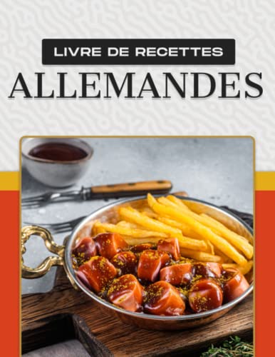 LIVRE DE RECETTES ALLEMANDES LIVRE DE RECETTES ALLEMANDES von Independently published