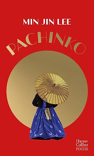 Pachinko (collector): « Une histoire puissante sur la résilience et la compassion. » Barack Obama