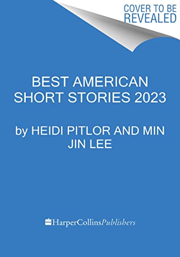The Best American Short Stories 2023 The Best American Short Stories 2023 von Mariner Books