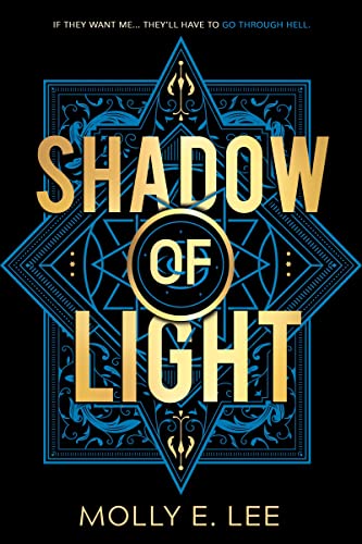 Shadow of Light (Ember of Night, 2, Band 2) von Entangled Publishing, LLC