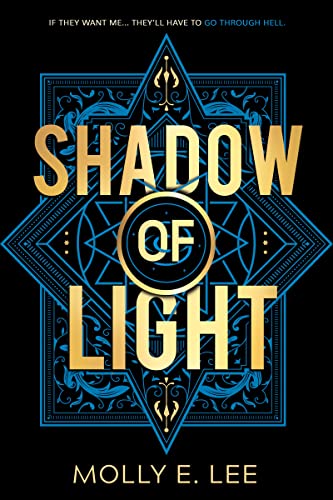 Shadow of Light (Ember of Night, 2, Band 2)