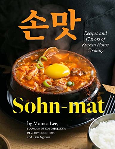 Sohn-Mat: Recipes and Flavors of Korean Home Cooking