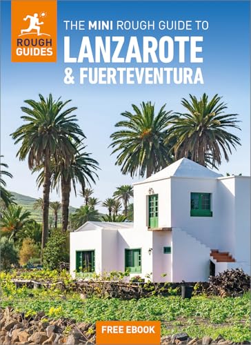 The Mini Rough Guide to Lanzarote and Fuerteventura: Travel Guide with eBook (Rough Guide MINI (Sized)) von APA Publications Ltd