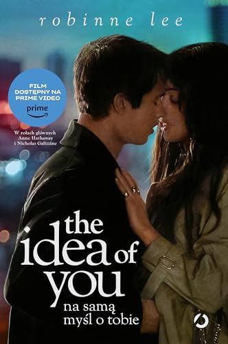The Idea of You. Na samą myśl o tobie
