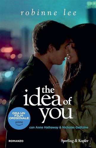 The idea of you. Ediz. italiana (Pandora) von Sperling & Kupfer