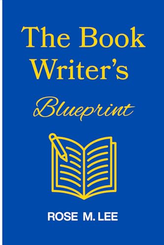 The Book Writer's Blueprint von Independently published