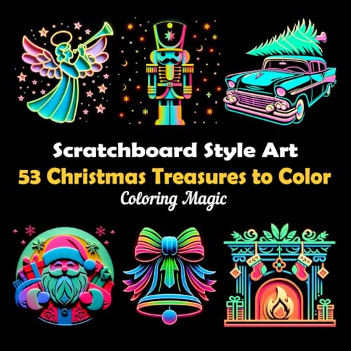 53 Christmas Treasures to Color: An adult coloring book featuring elegant black and white scratchboard papercraft art with black background (Black Background Scratch Art Style Coloring Series) von Independently published