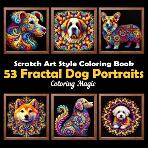 53 Fractal Dog Portraits: Stress Relief Scratch Art Style Coloring Book for Adults & Teens, Fractal on Black Background, Mindfulness Relaxation (Black Background Scratch Art Style Coloring Series) von Independently published