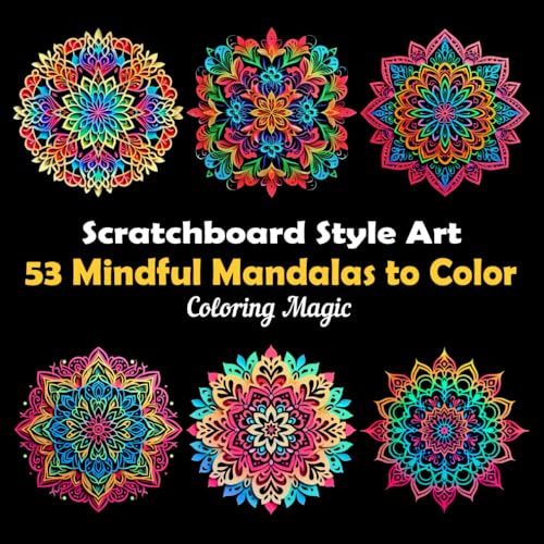 53 Mindful Mandalas to Color: An adult coloring book featuring elegant black and white scratchboard papercraft art with black background (Scratch Art Style Coloring Adventure) von Independently published