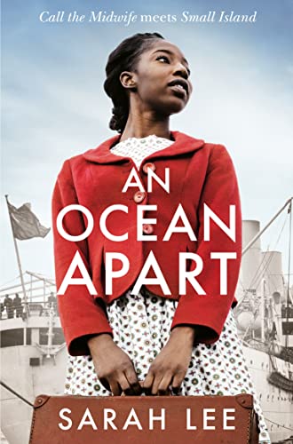 An Ocean Apart: Historical Fiction Inspired by Real Life Stories of the Windrush Generation (Amazing True Animal Stories)