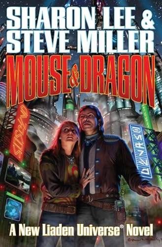 Mouse and Dragon (Volume 13) (Liaden Universe®)