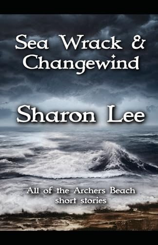 Sea Wrack and Changewind Sea Wrack and Changewind von Pinbeam Books