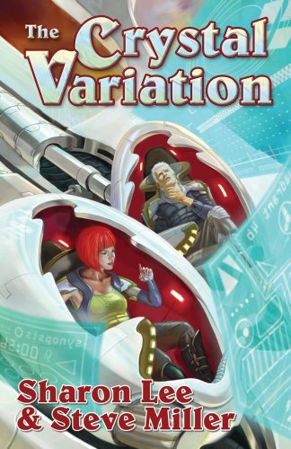 The Crystal Variation (Volume 2) (Liaden Universe®, Band 1)