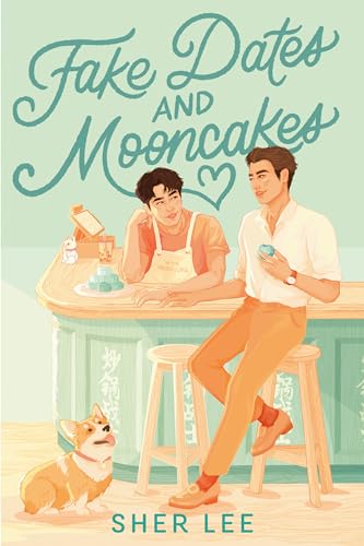 Fake Dates and Mooncakes (Underlined)