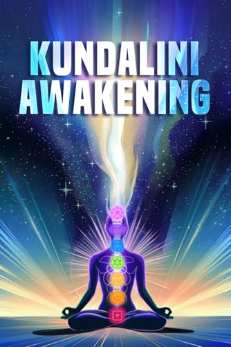 Kundalini Awakening Kundalini Awakening von Independently published