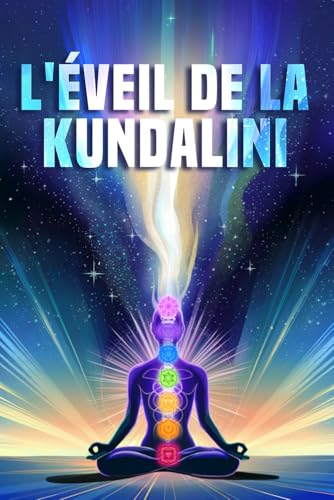 L'éveil de la Kundalini L'éveil de la Kundalini von Independently published