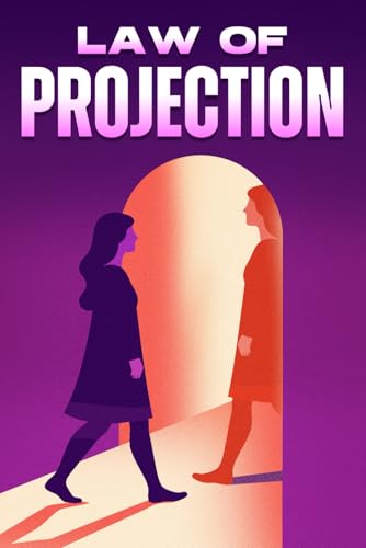 Law of Projection (Laws of the Universe) von Independently published