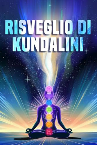 Risveglio di Kundalini Risveglio di Kundalini von Independently published