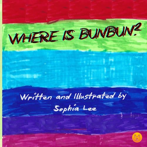 Where Is Bunbun von Independently published