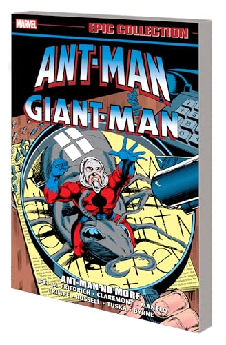 Ant-Man/Giant-Man Epic Collection: Ant-Man No More von Marvel