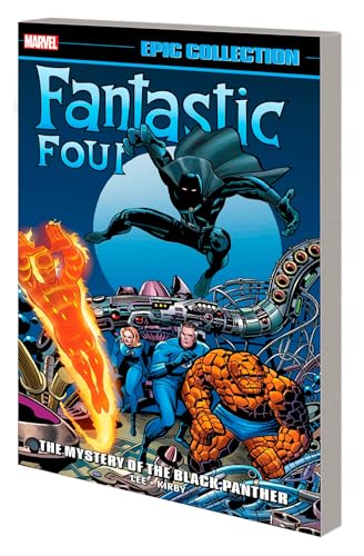 Fantastic Four Epic Collection: The Mystery Of The Black Panther [New Printing] von Marvel