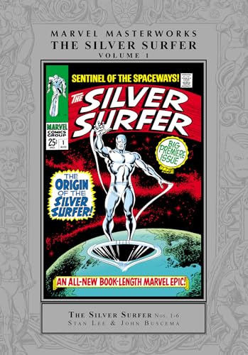 Marvel Masterworks: The Silver Surfer Vol. 1 [Remasterworks] von Marvel Universe