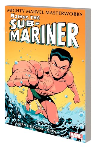 Mighty Marvel Masterworks: Namor, The Sub-Mariner Vol. 1: The Quest Begins