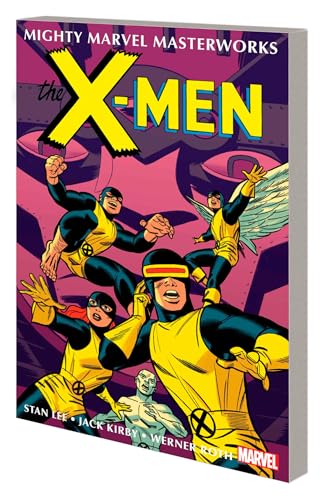 Mighty Marvel Masterworks: The X-Men Vol. 2 - Where Walks The Juggernaut von Marvel