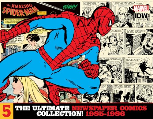 The Amazing Spider-Man: The Ultimate Newspaper Comics Collection Volume 5 (1985- 1986): The Ultimate Newspaper Comics Collection: 1985-1986 (Spider-Man Newspaper Comics, Band 5)