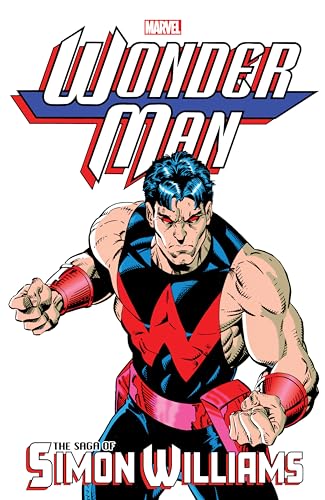 WONDER MAN: THE SAGA OF SIMON WILLIAMS (Marvel Wonder Man) von Marvel Universe