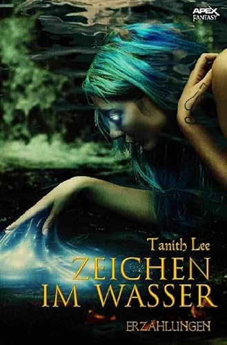 Zeichen im Wasser: Erzählungen von epubli