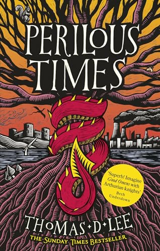Perilous Times: The Sunday Times Bestseller compared to 'Good Omens with Arthurian knights' von Orbit