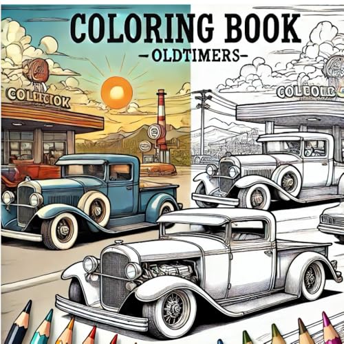 Coloring Book Oldtimers: “Legends on Wheels – A Vintage Car Coloring Book” von Independently published
