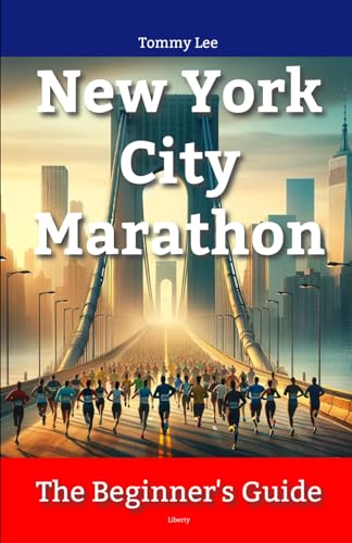 New York City Marathon: The Beginner's Guide von Independently published
