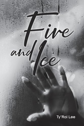 Fire and Ice von Page Publishing