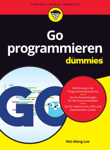 Go programmieren für Dummies von Wiley