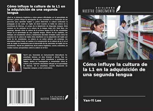 Cómo influye la cultura de la L1 en la adquisición de una segunda lengua
