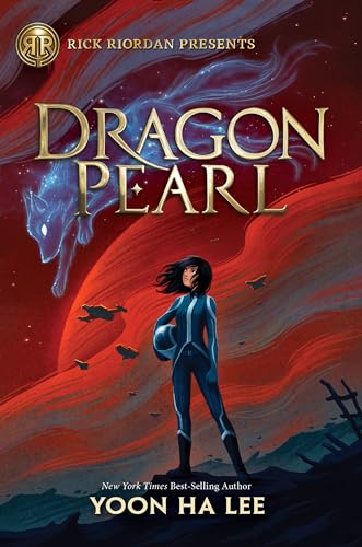 Rick Riordan Presents Dragon Pearl (A Thousand Worlds Novel, Book 1)