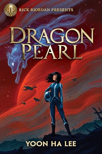 Rick Riordan Presents: Dragon Pearl-A Thousand Worlds Novel Book 1: Rich Riordan Presents